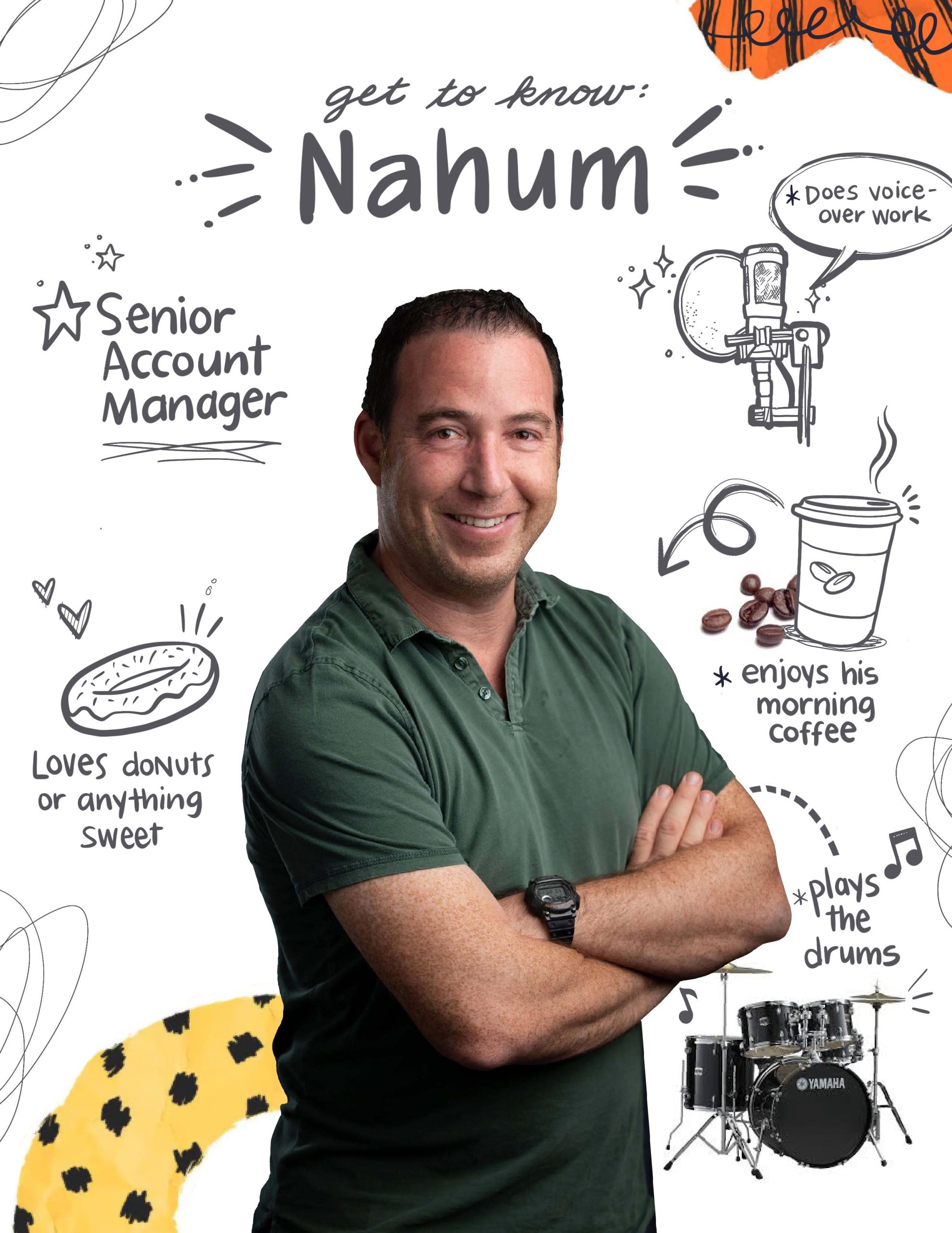 Get to know Nahum
